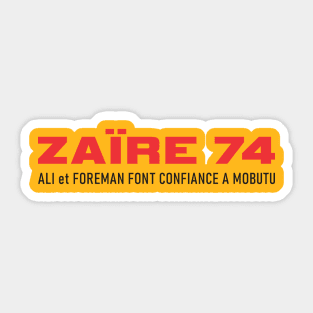 Zaire 74 Ali vs Foreman Sticker